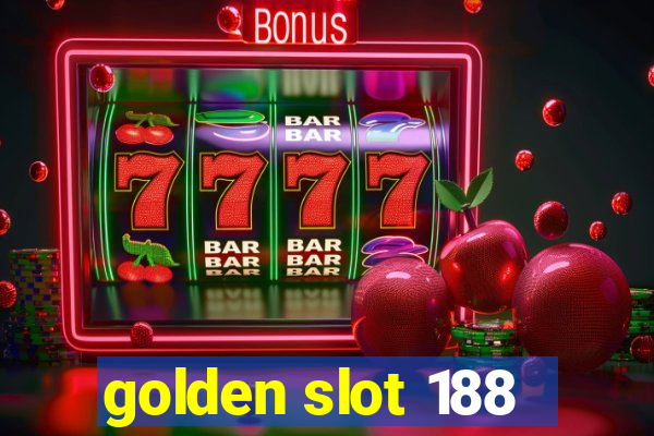 golden slot 188