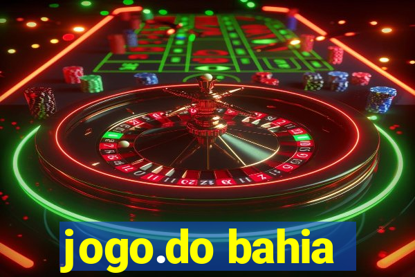 jogo.do bahia