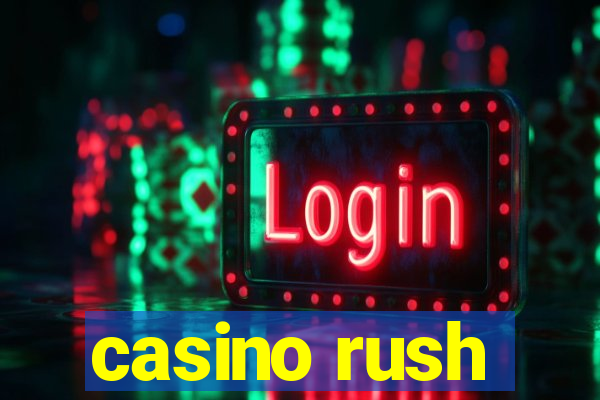 casino rush