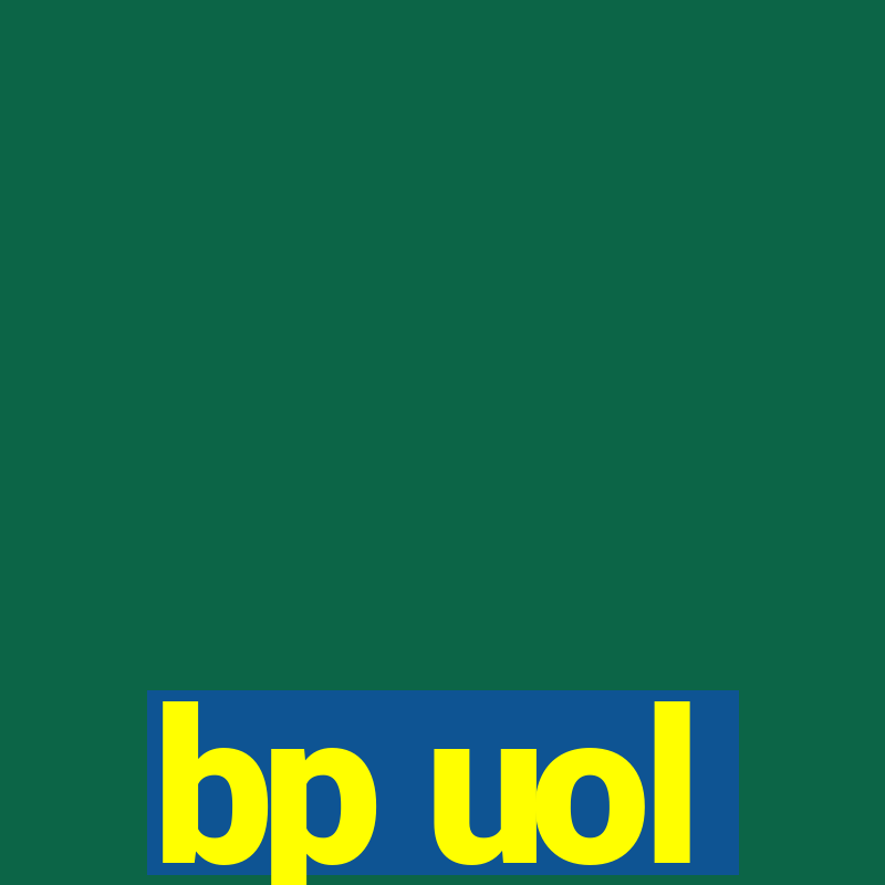 bp uol