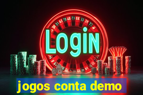 jogos conta demo