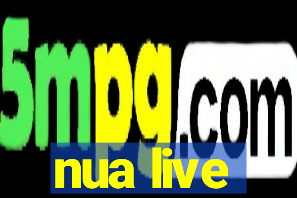 nua live