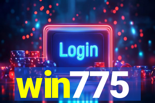 win775