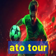 ato tour