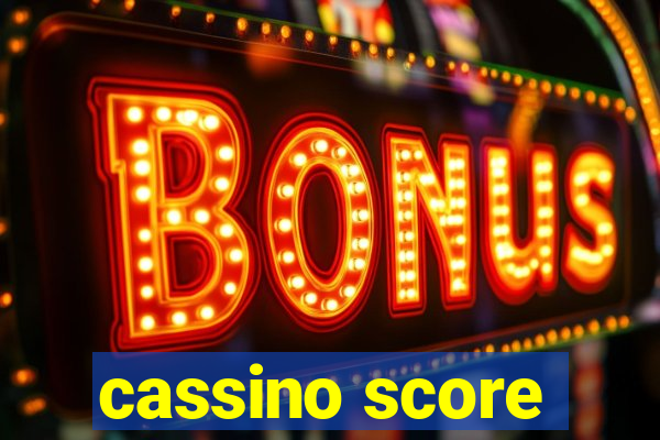 cassino score