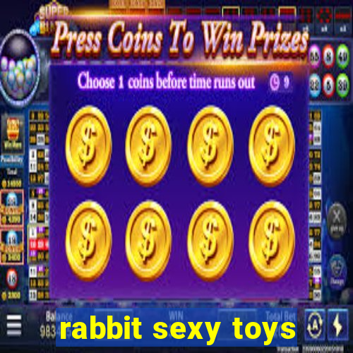 rabbit sexy toys