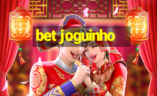 bet joguinho