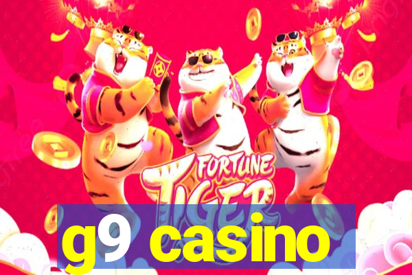 g9 casino