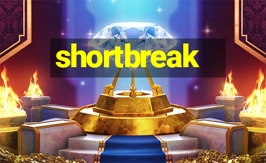 shortbreak