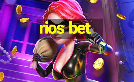 rios bet