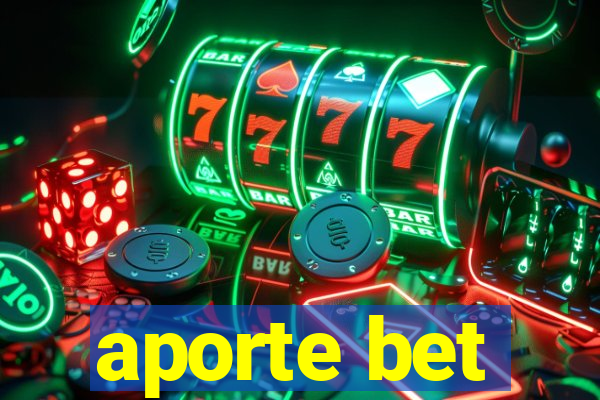 aporte bet