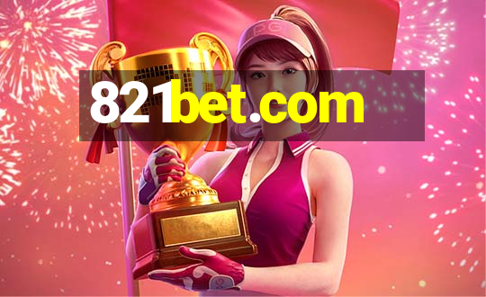 821bet.com