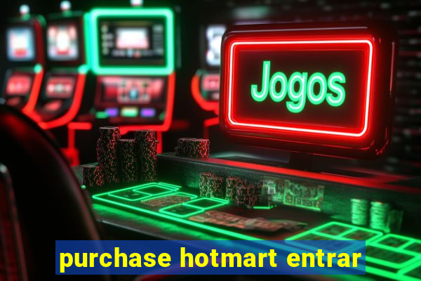 purchase hotmart entrar