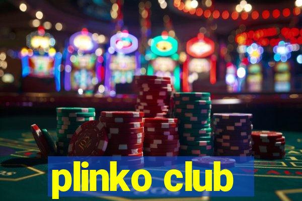 plinko club