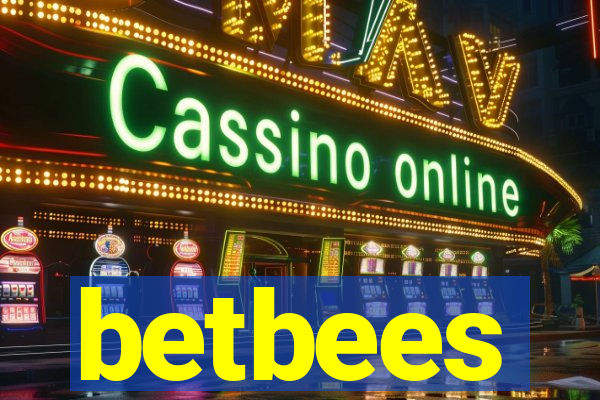 betbees