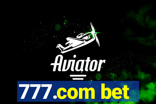 777.com bet