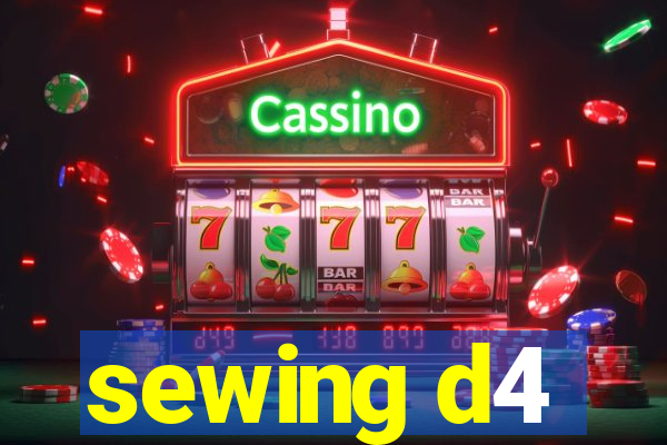 sewing d4