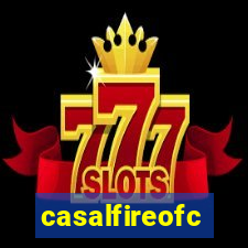 casalfireofc