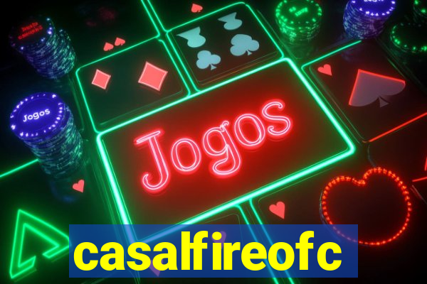 casalfireofc