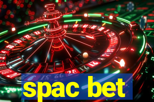 spac bet