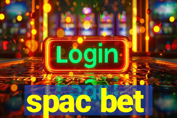 spac bet