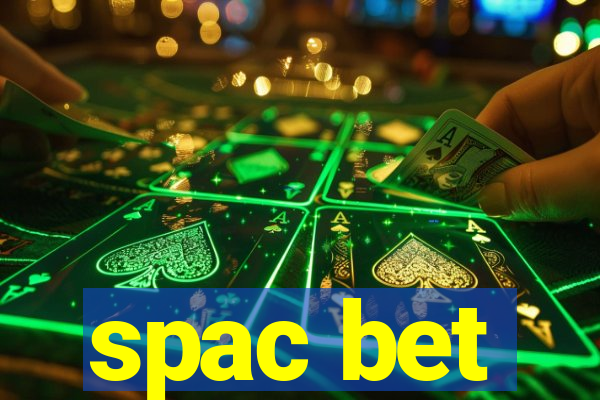 spac bet