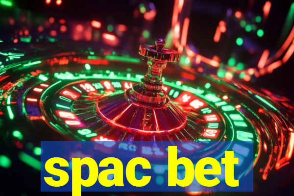 spac bet