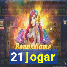 21 jogar