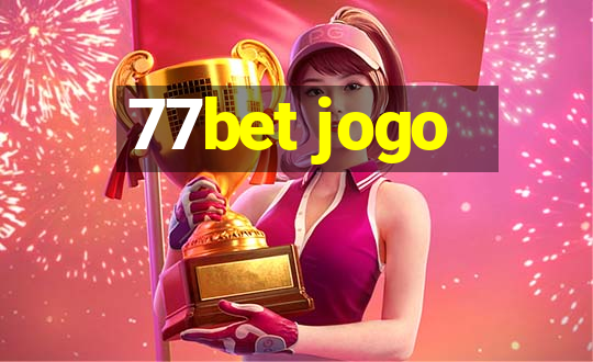 77bet jogo