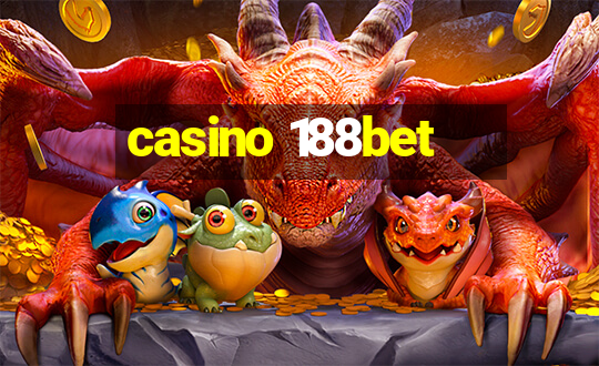 casino 188bet