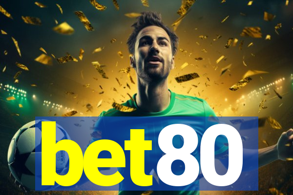 bet80