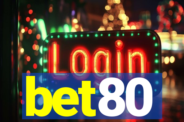 bet80