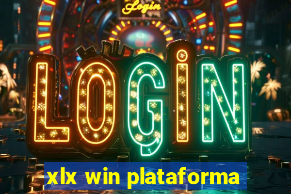 xlx win plataforma