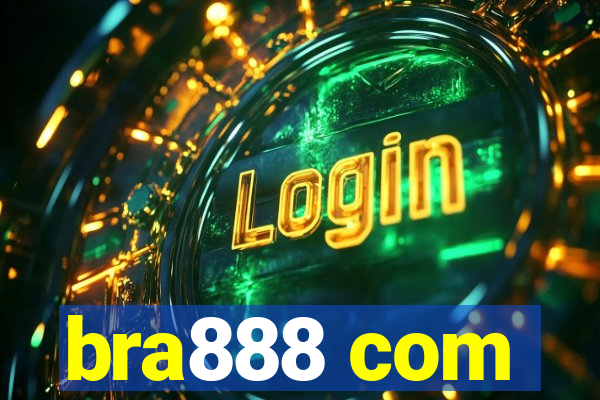 bra888 com