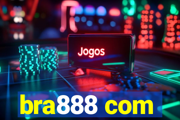 bra888 com