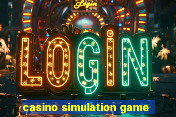 casino simulation game