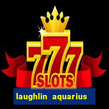 laughlin aquarius casino resort