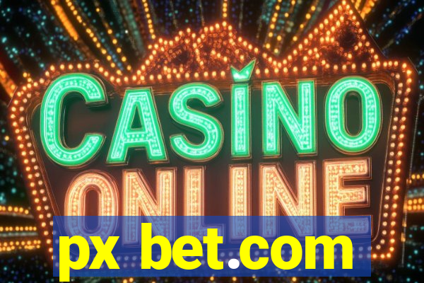 px bet.com