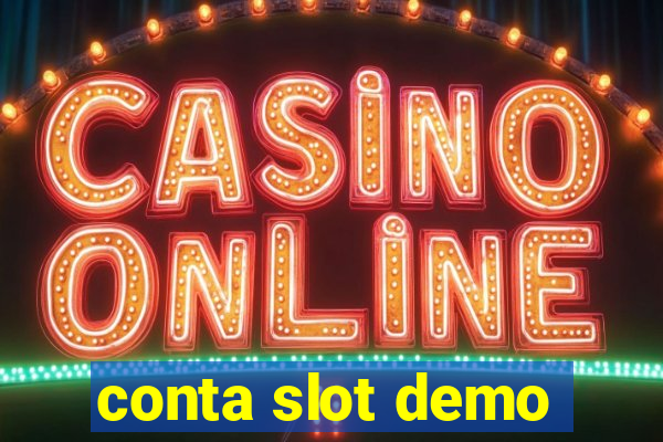 conta slot demo