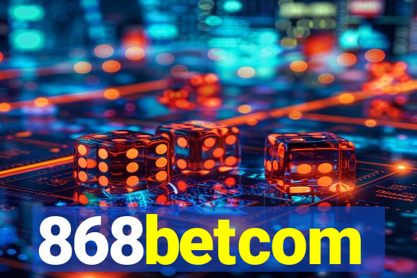 868betcom