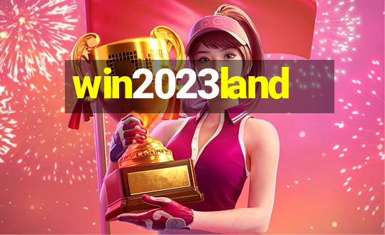 win2023land