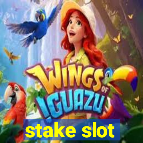 stake slot