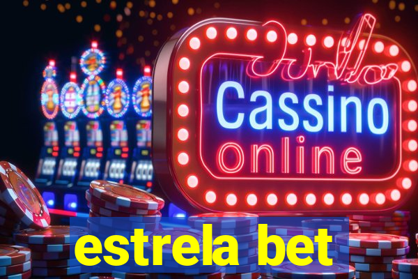 estrela bet