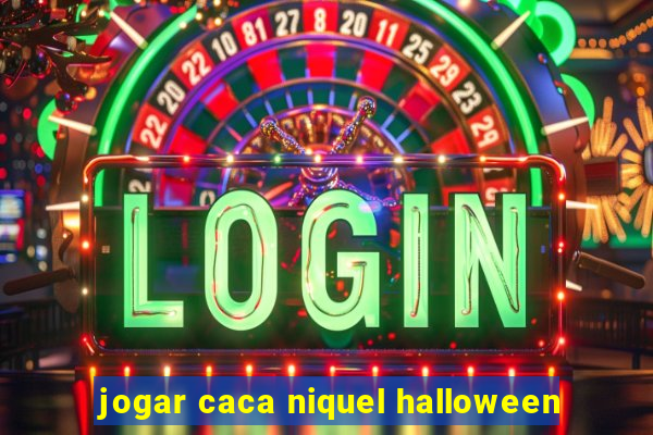 jogar caca niquel halloween