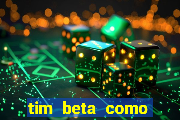 tim beta como renovar o pacote