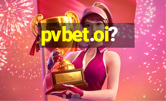 pvbet.oi?