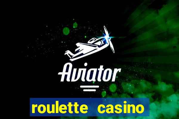 roulette casino vegas games