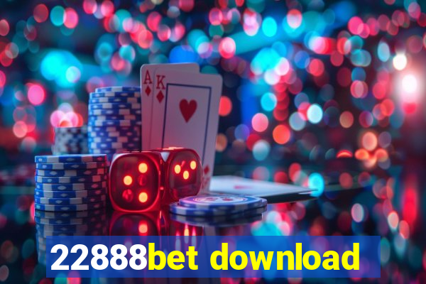 22888bet download