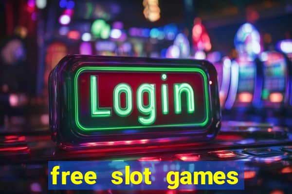 free slot games with bonuses