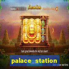 palace station hotel & casino